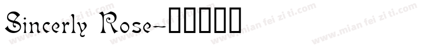 Sincerly Rose字体转换